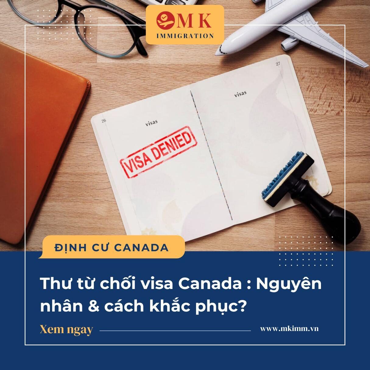 Những Sai Lầm Cần Tránh Khi Nộp Thị Thực Canada